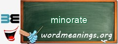 WordMeaning blackboard for minorate